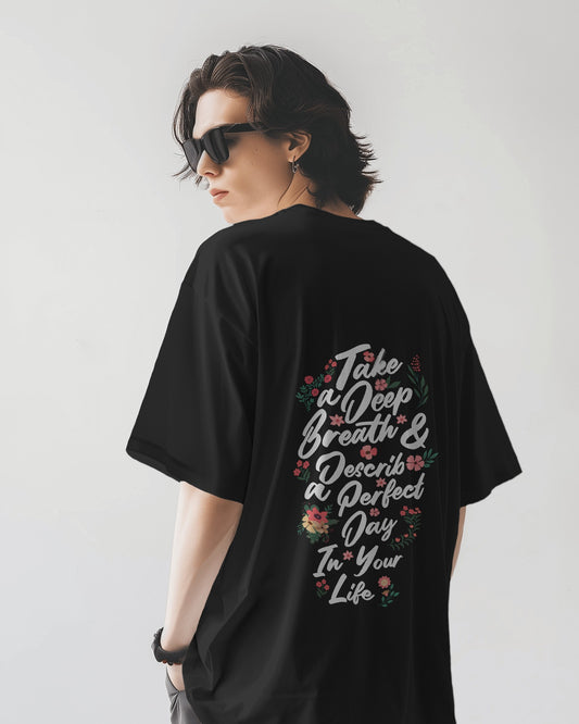 Perfect Day Oversize T-shirt